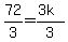72%2F3+=+%283k%29%2F3