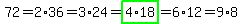 72=2%2A36=3%2A24=highlight_green%284%2A18%29=6%2A12=9%2A8