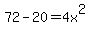 72-20=4x%5E2
