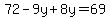 72-9y%2B8y=69