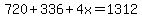 720%2B336%2B4x=1312