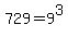 729=9%5E3