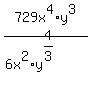 729x%5E4%2Ay%5E3%2F%286x%5E2%2Ay%5E%284%2F3%29%29