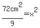 72cm%5E2%2F9=x%5E2