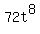 72t%5E8