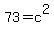 73=c%5E2