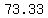 73.33