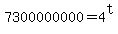 7300000000=4%5Et