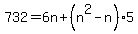 732=6n%2B%28n%5E2-n%29%2A5