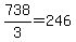 738%2F3=246