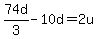 74d%2F3+-+10d+=+2u