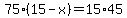 75%2815-x%29=15%2A45