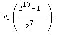 75%2A%28%282%5E10-1%29%2F%282%5E7%29%29