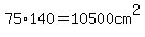 75%2A140+=+10500+cm%5E2
