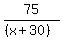 75%2F%28%28x%2B30%29%29