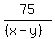 75%2F%28%28x-y%29%29