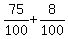 75%2F100%2B8%2F100