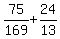 75%2F169+%2B24%2F13