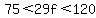 75%3C29f%3C120