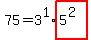 75=3%5E1%2Ahighlight%285%5E%282%29%29