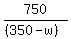750%2F%28%28350-w%29%29