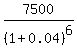 7500%2F%281%2B0.04%29%5E6