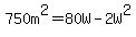 750m%5E2=80W-2W%5E2