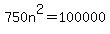 750n%5E2=100000