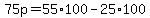 75p=55%2A100-25%2A100