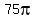 75pi