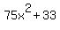 75x%5E2+%2B+33
