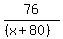 76%2F%28%28x%2B80%29%29
