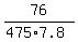 76%2F%28475%2A7.8%29