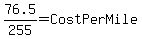 76.5%2F255+=+CostPerMile