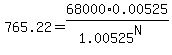 765.22=68000%2F%281.00525%5EN%29%2A0.00525