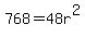 768+=+48r%5E2