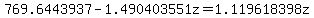 769.6443937-1.490403551z=1.119618398z
