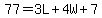 77=3L%2B4W%2B7