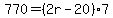 770=%282r-20%297