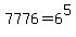 7776=6%5E5