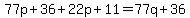 77p%2B36%2B22p%2B11=77q%2B36