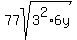 77sqrt%283%5E2%2A6y%29