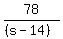 78%2F%28%28s-14%29%29
