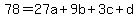 78=27a%2B9b%2B3c%2Bd