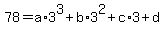 78=a%2A3%5E3%2Bb%2A3%5E2%2Bc%2A3%2Bd