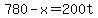780+-+x+=+200t
