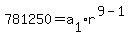 781250=a%5B1%5D%2Ar%5E%289-1%29