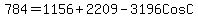 784+=+1156%2B2209-3196+Cos+C