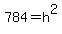 784+=+h%5E2