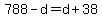 788-d=d%2B38